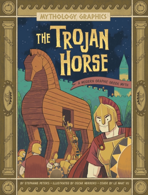 The Trojan Horse : A Modern Graphic Greek Myth, Paperback / softback Book
