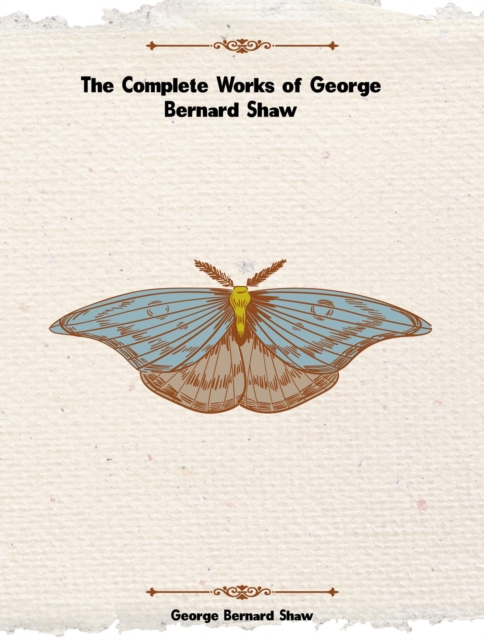 The Complete Works of George Bernard Shaw, EPUB eBook