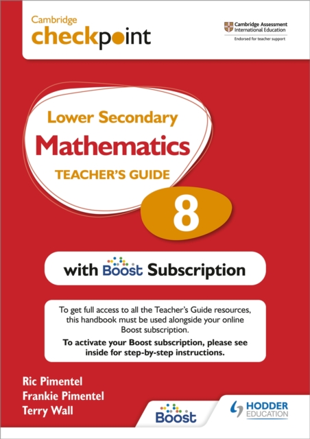 Cambridge Checkpoint Lower Secondary Mathematics Teacher's Guide 8 with Boost Subscription : Third Edition, Multiple-component retail product Book