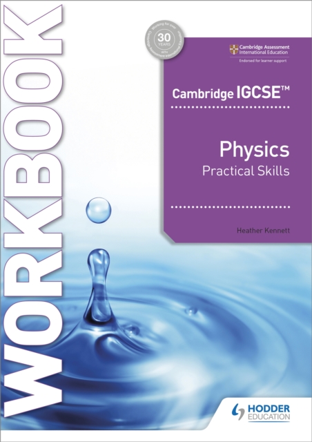 Cambridge IGCSE™ Physics Practical Skills Workbook, Paperback / softback Book