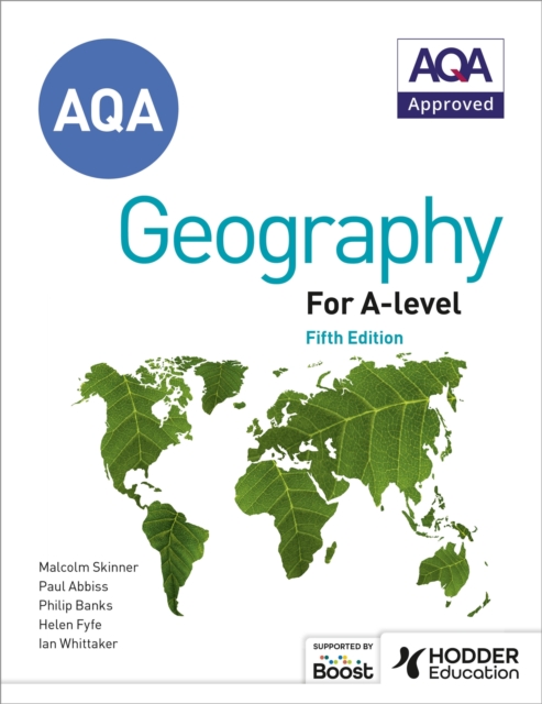 AQA A-level Geography Fifth Edition : Contains all new case studies and 100s of new questions, Paperback / softback Book