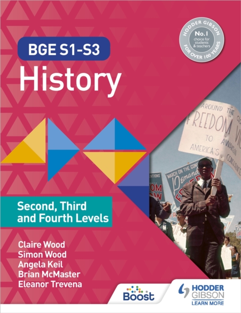 BGE S1-S3 History: Second, Third and Fourth Levels, Paperback / softback Book