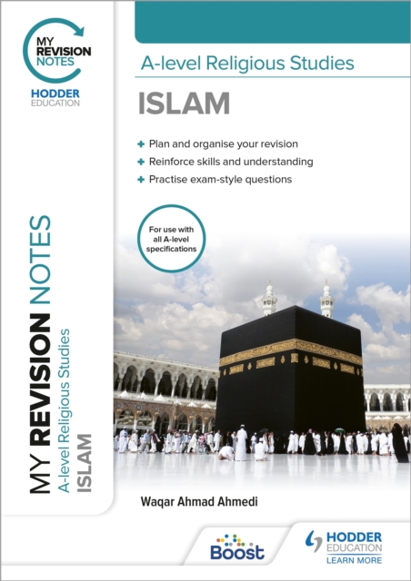 My Revision Notes: A-level Religious Studies Islam, Paperback / softback Book
