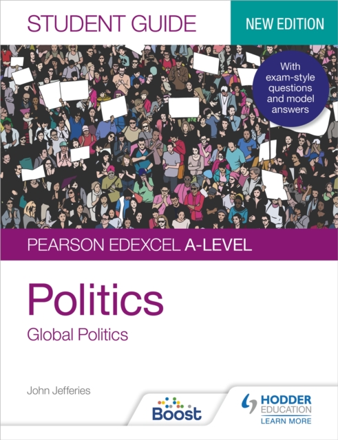 Pearson Edexcel A-level Politics Student Guide 4: Global Politics Second Edition, Paperback / softback Book