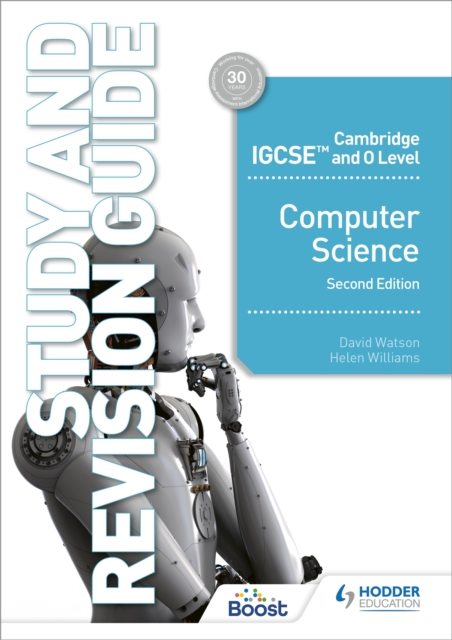 Cambridge IGCSE and O Level Computer Science Study and Revision Guide Second Edition, Paperback / softback Book