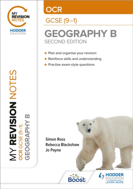My Revision Notes: OCR GCSE (9-1) Geography B Second Edition, Paperback / softback Book