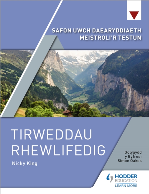 Safon Uwch Daearyddiaeth Meistroli'r Testun: Tirweddau Rhewlifedig, Paperback / softback Book