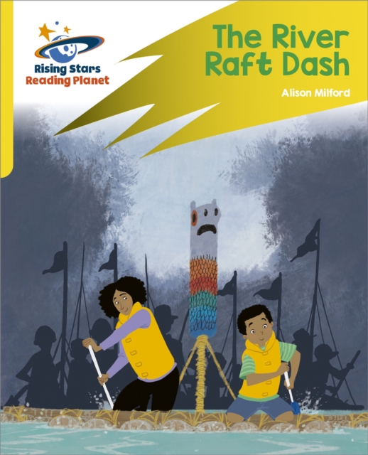 Reading Planet: Rocket Phonics - Target Practice - The River Raft Dash - Yellow, Paperback / softback Book