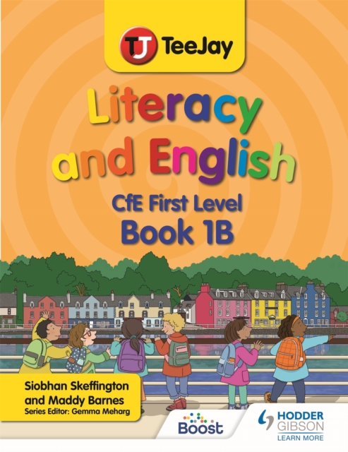 TeeJay Literacy and English CfE First Level Book 1B, Paperback / softback Book