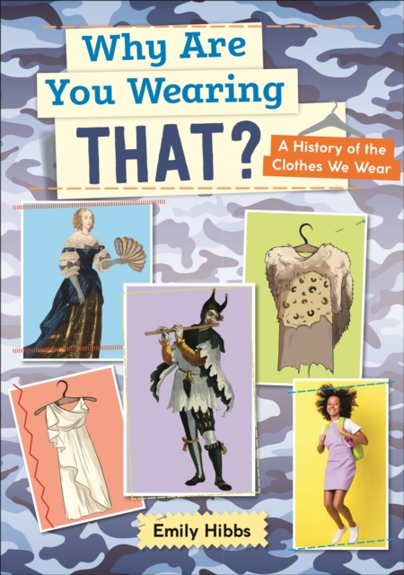 Reading Planet: Astro   Why Are You Wearing THAT? A history of the clothes we wear - Saturn/Venus band, EPUB eBook