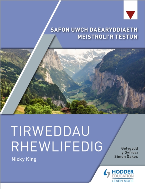 Safon Uwch Daearyddiaeth Meistroli'r Testun: Tirweddau Rhewlifedig, EPUB eBook