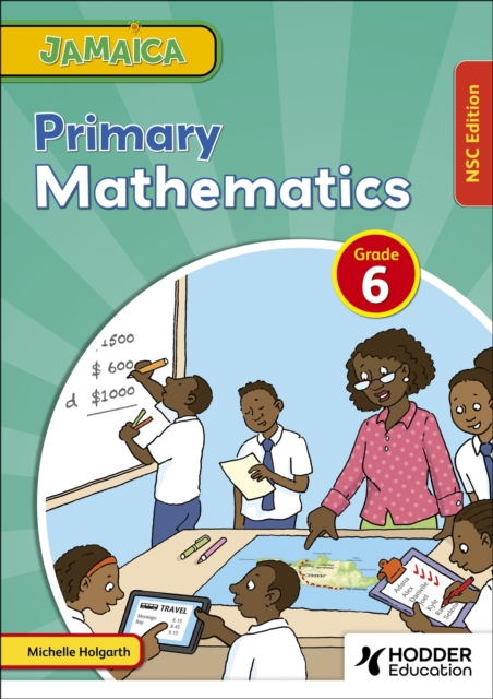 Jamaica Primary Mathematics Book 6 NSC Edition, EPUB eBook