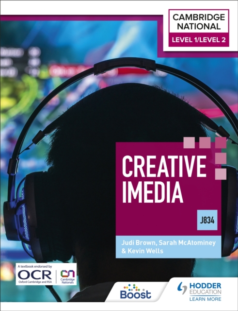 Level 1/Level 2 Cambridge National in Creative iMedia (J834), Paperback / softback Book