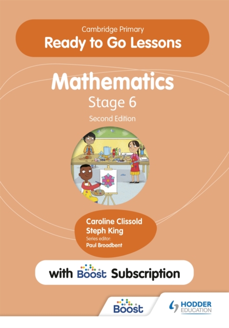 Cambridge Primary Ready to Go Lessons for Mathematics 6 Second edition with Boost Subscription, Multiple-component retail product Book