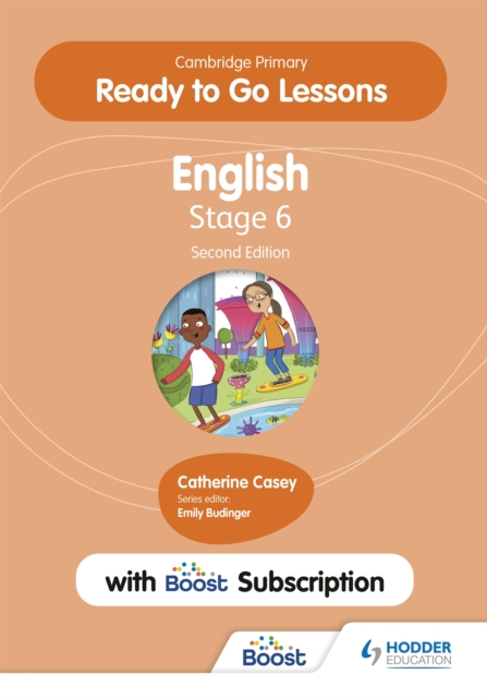Cambridge Primary Ready to Go Lessons for English 6 Second edition with Boost Subscription, Multiple-component retail product Book