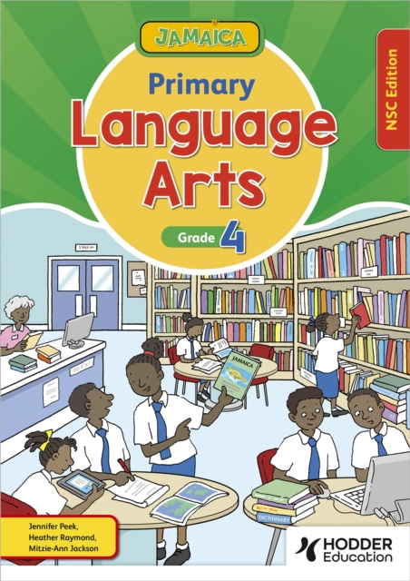 Jamaica Primary Language Arts Book 4 NSC Edition, Paperback / softback Book