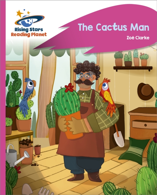 Reading Planet - The Cactus Man - Pink C: Rocket Phonics, EPUB eBook