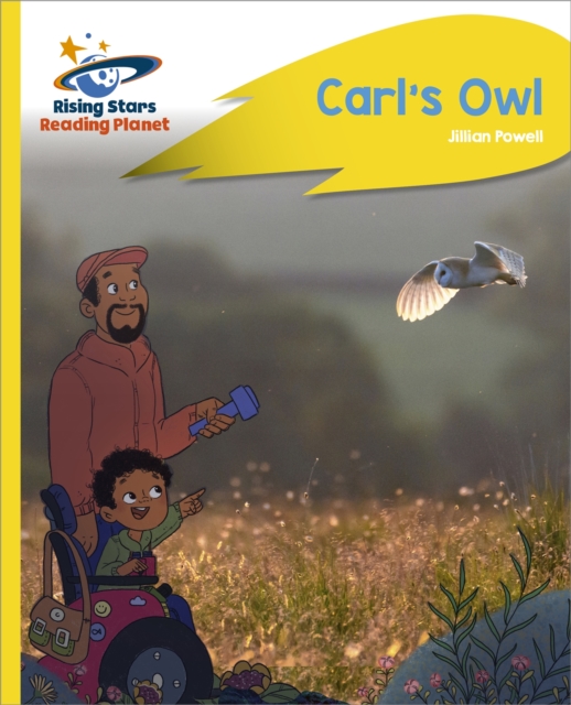 Reading Planet - Carl's Owl - Yellow Plus: Rocket Phonics, EPUB eBook