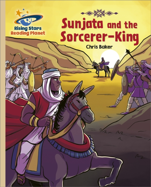 Reading Planet - Sunjata and the Sorcerer-King - Gold: Galaxy, EPUB eBook