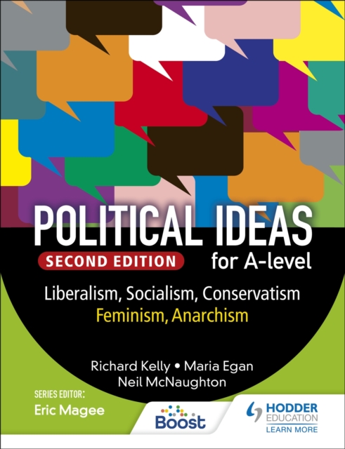 Political ideas for A Level: Liberalism, Socialism, Conservatism, Feminism, Anarchism 2nd Edition, EPUB eBook