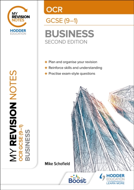 My Revision Notes: OCR GCSE (9-1) Business Second Edition, Paperback / softback Book