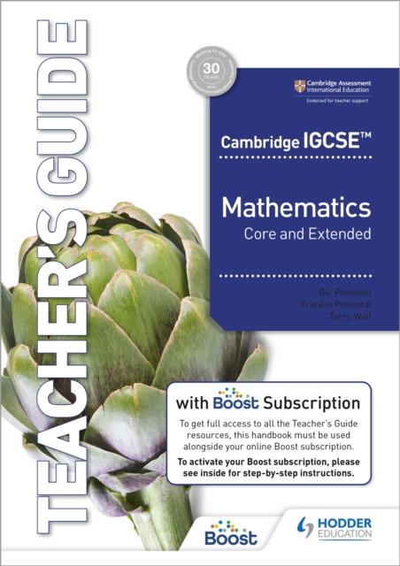 Cambridge IGCSE Core and Extended Mathematics Teacher's Guide with Boost Subscription, Multiple-component retail product Book