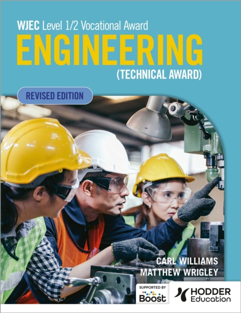 WJEC Level 1/2 Vocational Award Engineering (Technical Award) - Student Book (Revised Edition), EPUB eBook