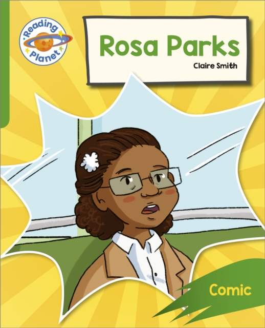 Reading Planet: Rocket Phonics - Target Practice - Rosa Parks - Green, Paperback / softback Book