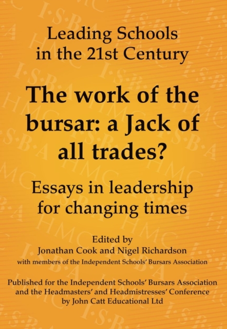 The Work of the Bursar: A Jack of All Trades?: Essays in Leadership for Changing Times, EPUB eBook