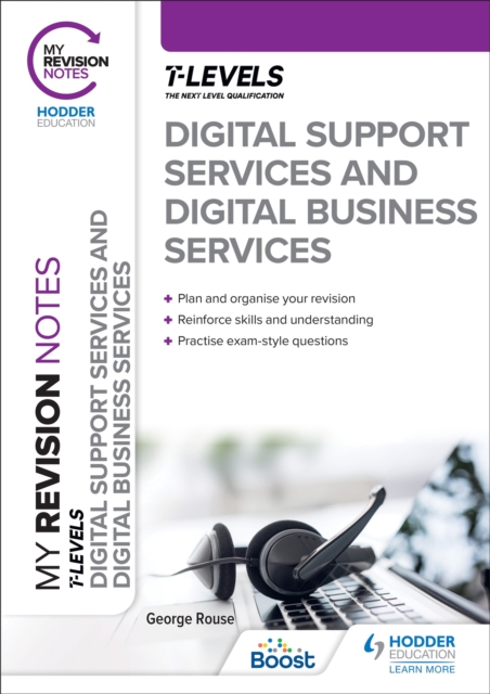 My Revision Notes: Digital Support Services and Digital Business Services T Levels, EPUB eBook
