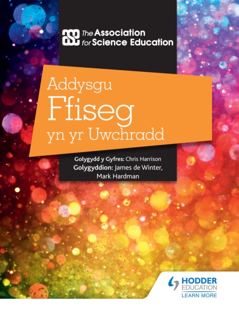 Addysgu Ffiseg yn yr Uwchradd (Teaching Secondary Physics 3rd Edition Welsh Language edition), PDF eBook