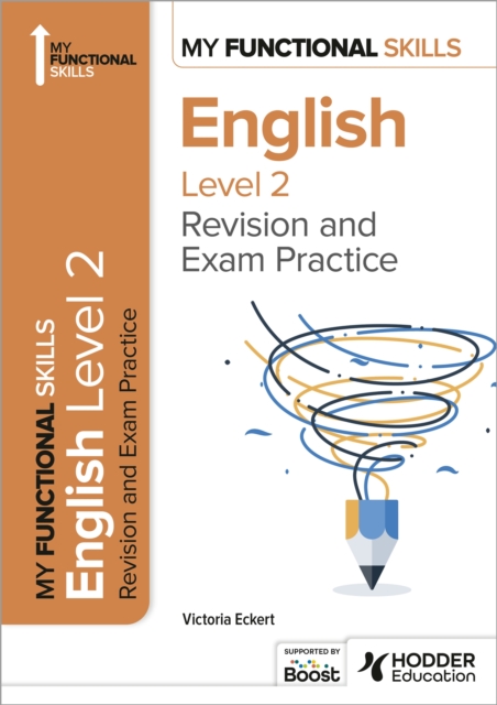My Functional Skills: Revision and Exam Practice for English Level 2, Paperback / softback Book