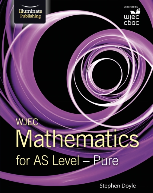 WJEC Mathematics for AS Level: Pure, EPUB eBook