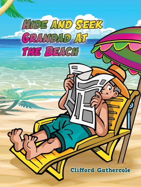 Hide and Seek Grandad At the Beach, Paperback / softback Book