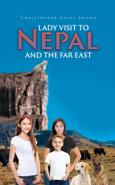Lady Visit To Nepal And The Far East, Paperback / softback Book