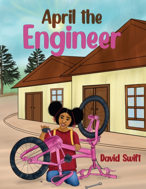 April the Engineer, Paperback / softback Book