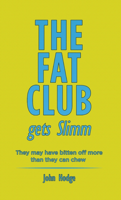The Fat Club Gets Slimm, EPUB eBook