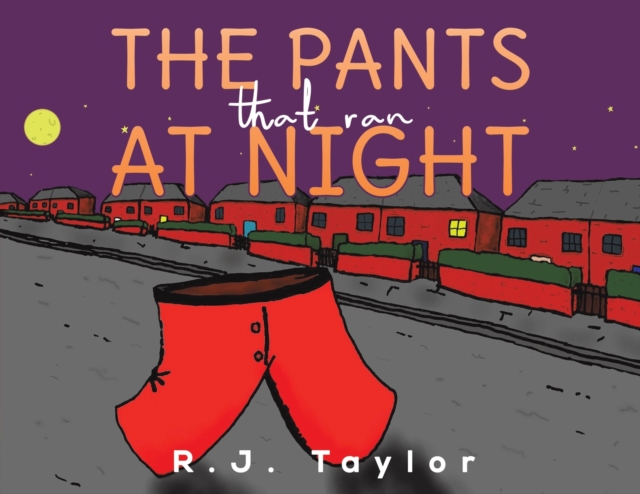 The Pants That Ran at Night, Paperback / softback Book