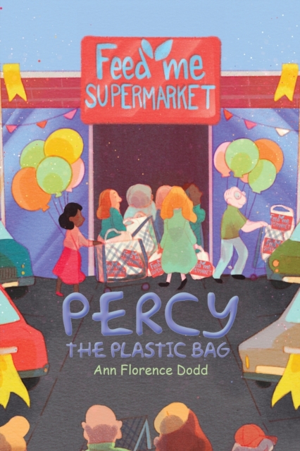 Percy the Plastic Bag, Paperback / softback Book