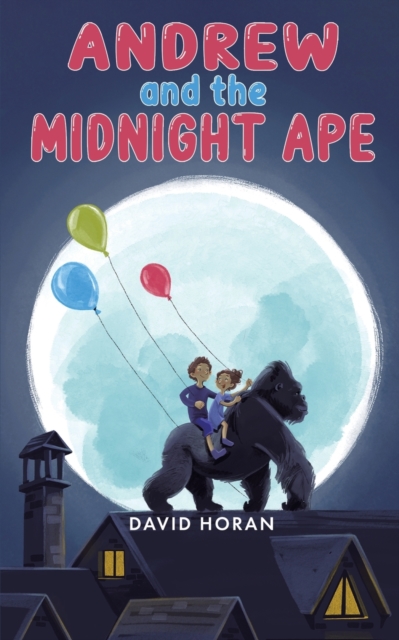 Andrew and the Midnight Ape, Paperback / softback Book