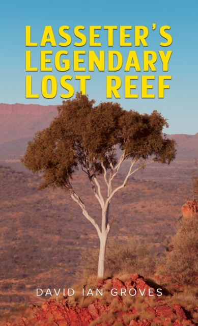 Lasseter's Legendary Lost Reef, EPUB eBook