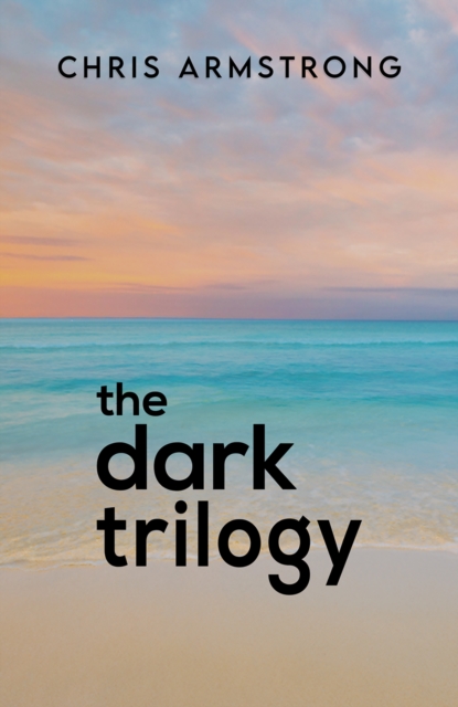 The Dark Trilogy, EPUB eBook