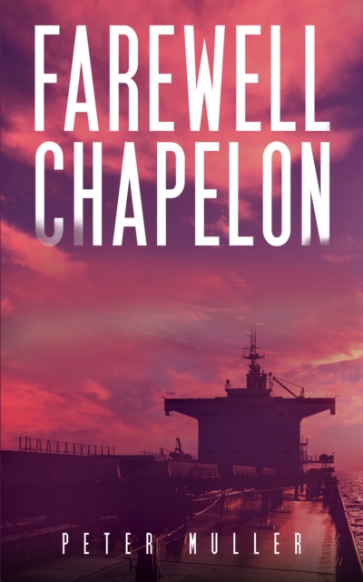 Farewell Chapelon, Paperback / softback Book