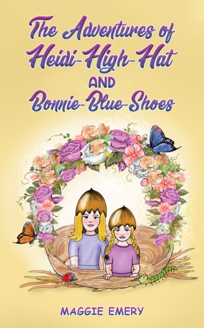 The Adventures of Heidi-High-Hat and Bonnie-Blue-Shoes, EPUB eBook