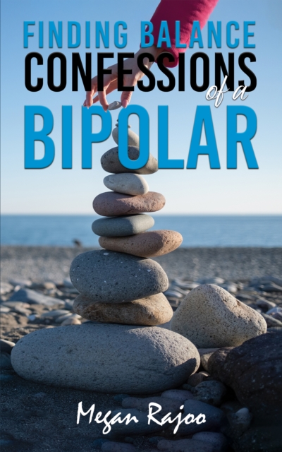 Finding Balance - Confessions of a Bipolar, EPUB eBook