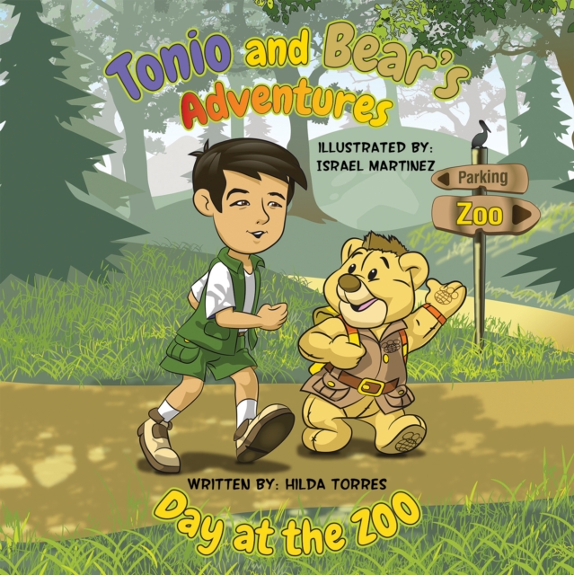Tonio and Bear's Adventures : Day at the Zoo, Paperback / softback Book