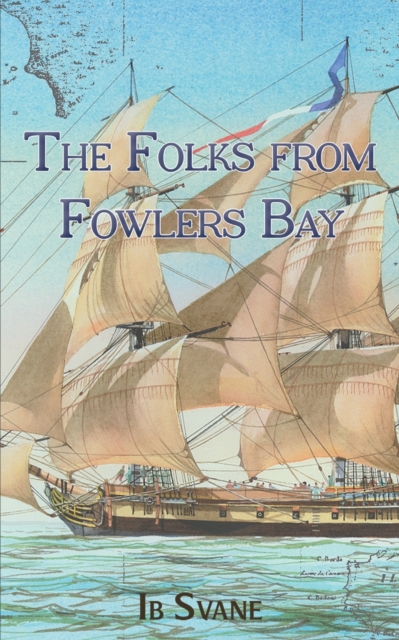 The Folks from Fowlers Bay, Paperback / softback Book