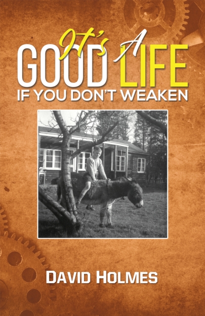 It's a Good Life If You Don't Weaken, EPUB eBook
