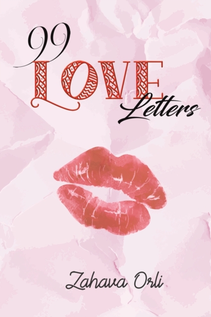 99 Love Letters, Paperback / softback Book