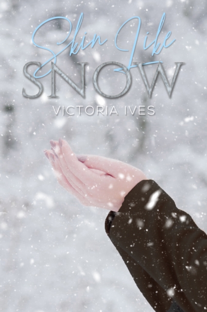 Skin Like Snow, Paperback / softback Book